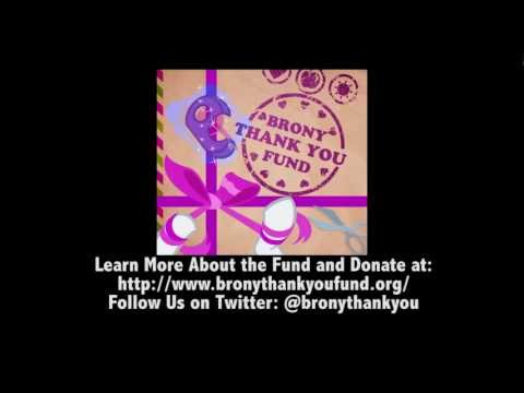 Brony Thank You Project Commercial