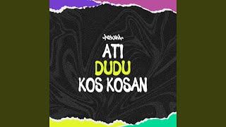 Ati Dudu Kos Kos'an