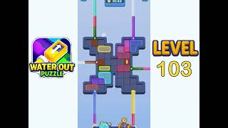 Water Out Puzzle Level 103 Walkthrough Solution