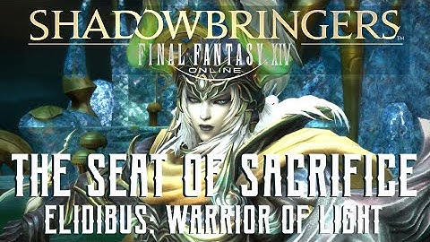 The Seat of Sacrifice - Elidibus Warrior of Light Trial Guide - FFXIV Shadowbringers