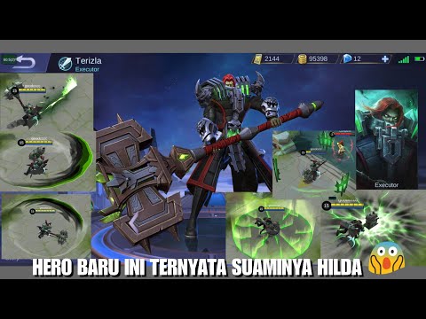 NEW HERO - TERIZLA GAMEPLAY! SUAMI HILDA ? @MobileLegendsArks