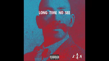 K.A.A.N. - NO NEED FT DAX