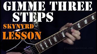 Video thumbnail of "Learn Gimme Three Steps - Lynyrd Skynyrd Guitar Lesson"