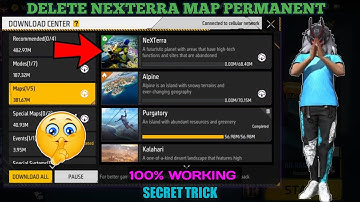 Delete Nexterra Map Permanent: After the Ob38 Update