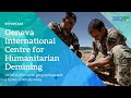 Reportage sigtv geneva international centre for humanitarian demining