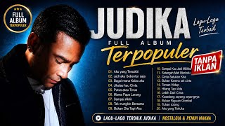 JUDIKA Full Album | Aku Yang Tersakiti | Lagu Judika Terpopuler