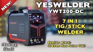 Reviewing the YesWelder YWT 200DC TIG Welder by Making Stuff 5,763 views 1 year ago 16 minutes