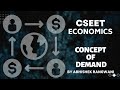 Cseet  economics revision  concept of demand  by abhishek rangwani