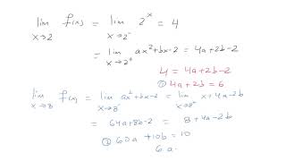 Finding values a and b so that f is continuous