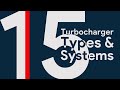 15 Turbocharger Types & Configurations