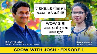 When A UPSC Aspirant Meets An IAS Officer😍 | Grow With Josh Ep 1 | Josh Skills App screenshot 3