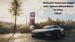Goin’ Uptown 1:46.22 | A+ Class - Ferrari Testarossa Coupé | NFS Unbound Vol. 6