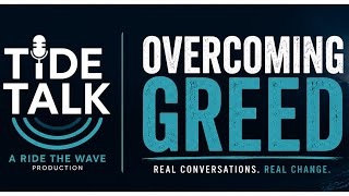 The Empty Hands Trap: Overcoming Greed, Entitlement & Toxic Mindsets | Jeff & Javan - Tide Talk