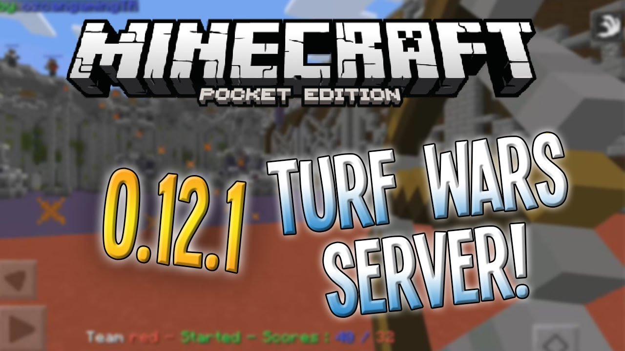 Minecraft Pe 0 12 0 0 12 1 Turf Wars Beta Server Youtube