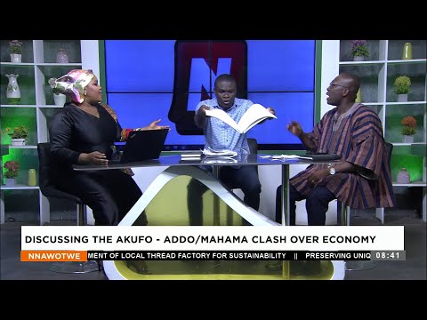 Discussing: The Akufo-Addo/Mahama Clash Over Economy - Nnawotwi Yi on Adom TV (9-3-24)