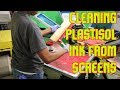 Cleaning Up Plastisol Ink From Screens