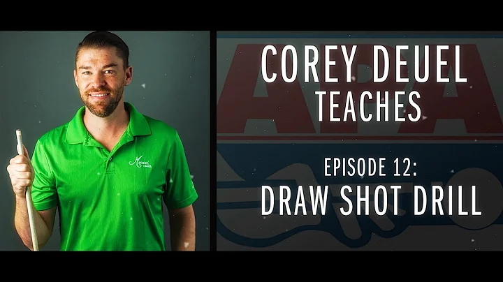 Corey Deuel - Ep 12 - Draw Shot Drill - Pool Tips - Billiard Training