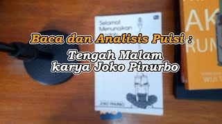 'TENGAH MALAM' – Puisi Joko Pinurbo yang Mengerti Tangisanmu | Baca dan Analisis Puisi