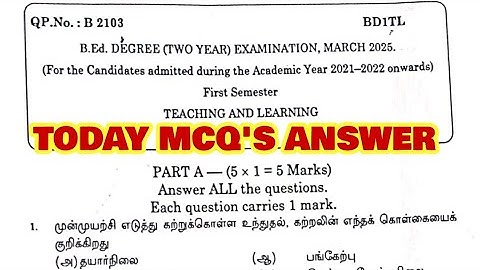 TNTEU B.Ed I-SEMESTER: TODAY MCQ