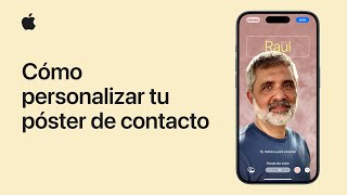 Cómo Personalizar Tu Póster De Contacto En El Iphone Soporte Técnico De Apple
