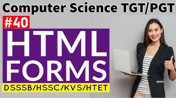 #HTML forms (in Hindi) | #Computer science teacher study material | #DSSSB/HSSC/KVS/HTET