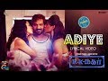 Adiye Lyrics RK Nagar