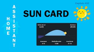 Home Assistant Sun card (Tarjeta Solar)