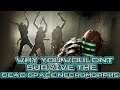 Why You Wouldn't Survive the Dead Space Necromorphs