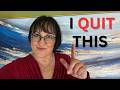 10 Things I Quit to Raise My Standards