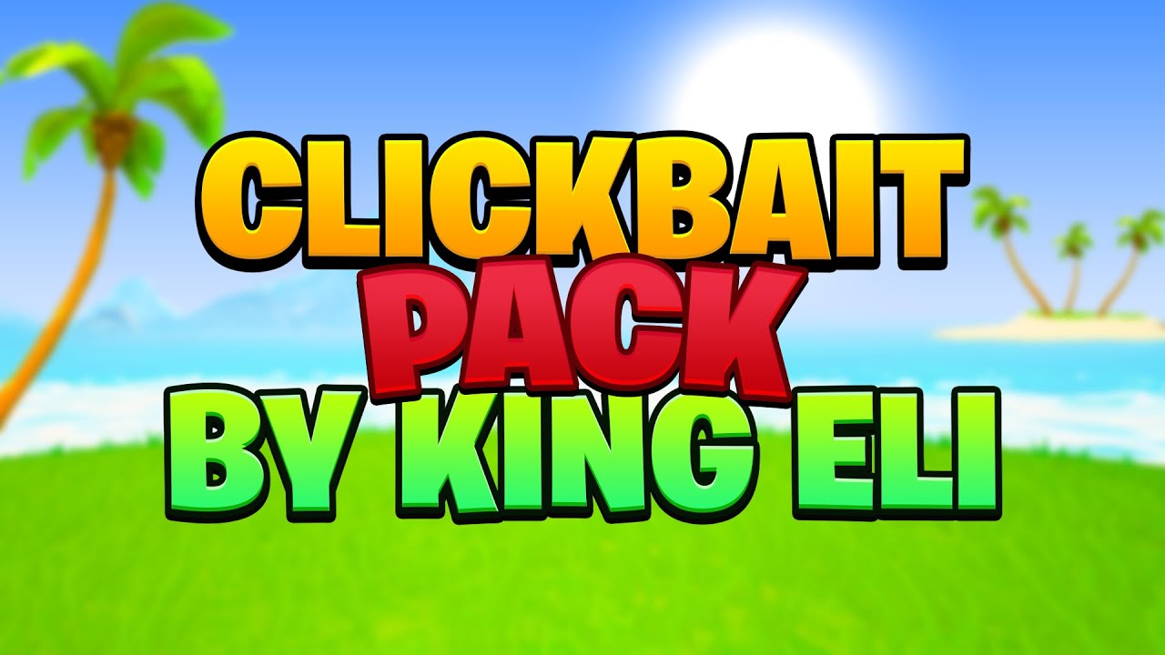 Clickbait Thumbnail Pack YouTube