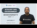 L17: Biodiversity (Part-1) I Ecology and Environment | UPSC CSE - Hindi | Madhukar Kotawe