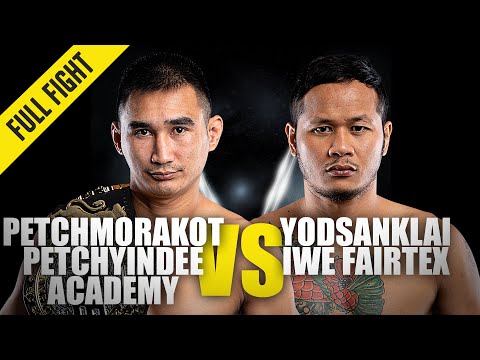 Petchmorakot vs. Yodsanklai | ONE Championship Full Fight