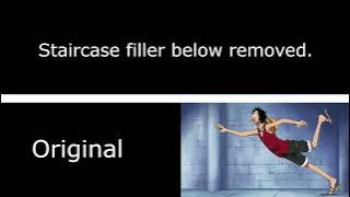 One Pace - Staircase Filler Removal