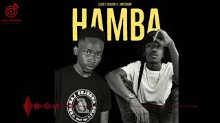 Scott Ivyson & JayIsOkay - Hamba [Official Audio]