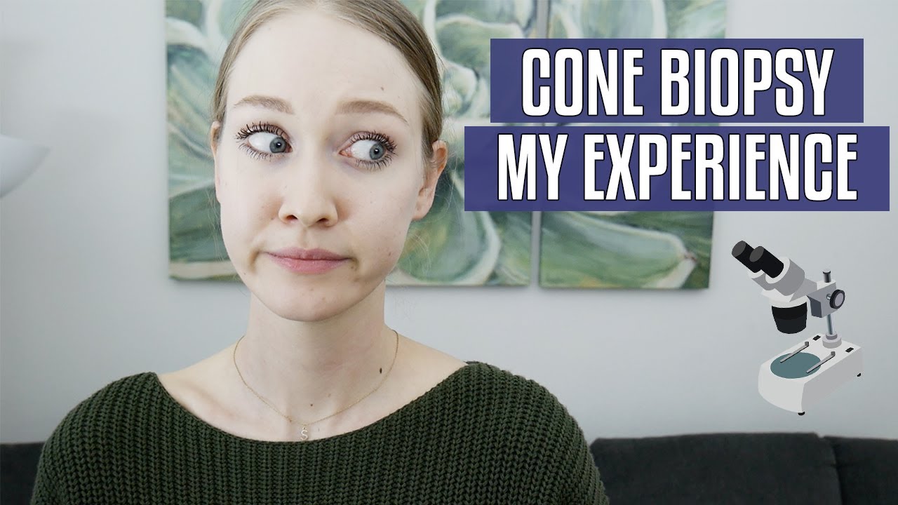 Cone Biopsy Experience Results Cervical Cancer Screening YouTube