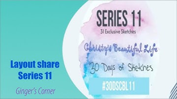 #30DSCBL11 | Scrapbooking Layout SHARE