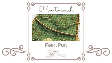 Couching Pearl Purl