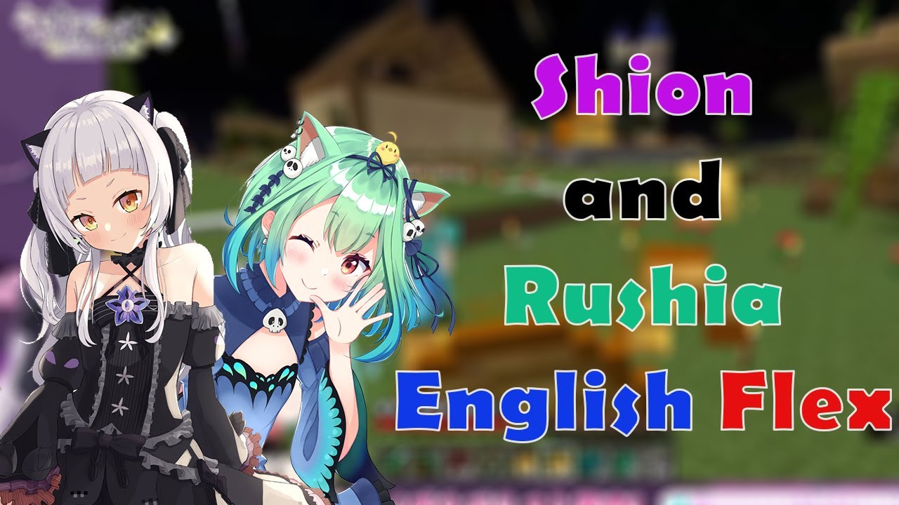 Shion and Rushia try English Conversation but ended.....