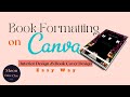 Book formatting on canva  interior design and book cover design  canva for authors  lovelilac