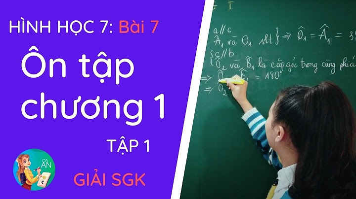 Giải bài tập toán hình lớp 7 sgk tập 1