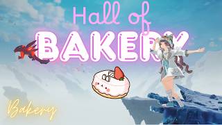 Hall of Bakery - Official Trailer