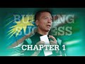 Building Success - Chapter 1: From Scratch