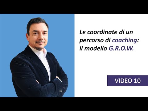 Video: Cos'è il modello di coaching GROW?