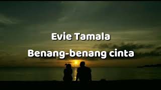 Evie Tamala - Benang-benang cinta
