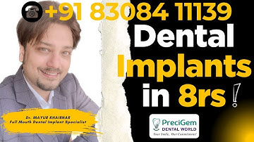 Dental Implants in 8rs! - Dr Mayur Khairnar