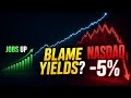The Jobs Report Was Strong. The Bond Market Sank the Nasdaq 5%.