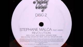 STEPHANE MALCA-REVOLUTION(MIKE MONDAY"BADMAN"REMIX)2003