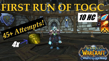 First Run/Week of TOGC 10 Heroic! 45+ Attempts left (FFB Fire Mage POV) - WOTLK CLASSIC