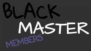 Introduction to Black Master