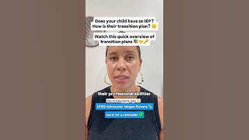 Does your child have an IEP? How is their transition plan? Subscribe for more. 🤝🔑📚💡￼